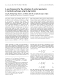 Báo cáo khóa học: A new framework for the estimation of control parameters in metabolic pathways using lin-log kinetics