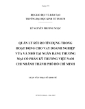 Luận văn: Quản lý rủi ro tín dụng trong hoạt động cho vay DN vừa và nhỏ tại NHTM CP Kỹ thương Việt Nam chi nhánh tp.HCM