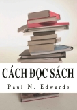 cách Đọc sách - paul n. edwards