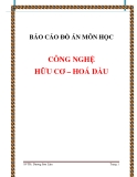 BÁO CÁO ĐỒ ÁN MÔN HỌC   CÔNG NGHỆ HỮU CƠ – HOÁ DẦU