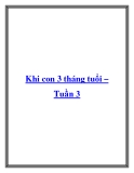 Khi con 3 tháng tuổi – Tuần 3