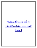 Những điều cần biết về việc tiêm chủng vắc-xin 5 trong 1