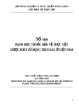 Sổ tay DANH MỤC THUỐC BẢO VỆ THỰC VẬT ĐƯỢC PHÉP SỬ DỤNG TRÊN RAU Ở VIỆT NAM