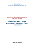 TÌNH HÌNH THỰC HIỆN KẾ HOẠCH PHÁT TRIỂN KINH TẾ - XÃ HỘI 5 NĂM 2006-2010