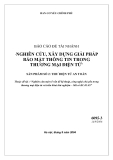 Nghiên cứu một số vấn đề kỹ thuật, công nghệ chủ yếu trong thương mại điện tử và triển khai thử nghiệm