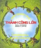 Có lẽ Thành Công nào đó chỉ là ảo mộng