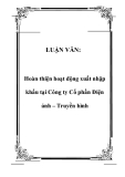 Luận văn:  Hoàn thiện hoạt động xuất nhập khẩu tại Công ty Cổ phần Điện ảnh – Truyền hình