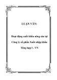 Luận văn đề tài :  Hoạt động xuất khẩu nông sản tại Công ty cổ phần Xuất nhập khẩu Tổng hợp I - VN