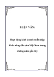 LUẬN VĂN:  Hoạt động kinh doanh xuất nhập khẩu xăng dầu của Việt Nam trong những năm gần đây