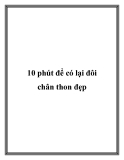 10 phút để có lại đôi chân thon đẹp