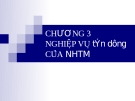 Chương 3:  NGHIỆP VỤ TÍNH DỤNG CUẢ NHTM