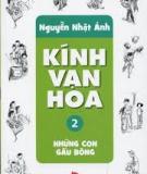 Kính Vạn Hoa 02: Những Con Gấu Bông