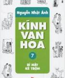 Kính Vạn Hoa 07: Bí Mật Kẻ Trộm  