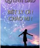 Biệt Ly Ơi! Chào Mi!