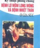 Các kỹ thuật phòng chống bệnh lở mồm long móng và bệnh nhiệt thán ở gia súc