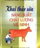 Khai thác sữa năng suất chất lượng vệ sinh