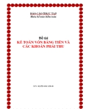 BÁO CÁO THỰC TẬP - Đề tài:" KẾ TOÁN VỐN BẰNG TIỀN VÀ CÁC KHOẢN PHẢI THU"