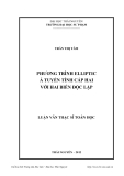 Luận văn Thạc sĩ Toán học: Phương trình elliptic á tuyến tính cấp hai với hai biến độc lập