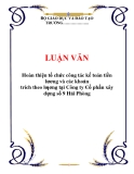 LUẬN VĂN: Hoàn thiện tổ chức công tác kế toán tiền lương và các khoản trích theo lƣơng tại Công ty Cổ phần xây dựng số 9 Hải Phòng