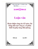 Luận văn: Hoàn thiện công tác kế toán vốn bằng tiền tại Công ty cổ phần thiết bị phụ tùng Hải phòng