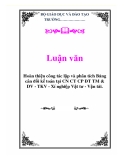 Luận văn: Hoàn thiện công tác lập và phân tích Bảng cân đối kế toán tại CN CT CP ĐT TM & DV - TKV - Xí nghiệp Vật tư - Vận tải.