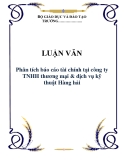 LUẬN VĂN: Phân tích báo cáo tài chính tại công ty TNHH thương mại & dịch vụ kỹ thuật Hàng hải