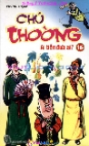 Chú thòong - Tập 16