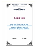 Luận văn: Hoàn thiện tổ chức công tác hạch toán kế toán tiền lương và các khoản trích theo lương tại Chi nhánh Công ty Cổ phần Dịch vụ Hàng hải tại Hải Phòng