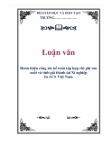 zBỘ GIÁO DỤC VÀ ĐÀO TẠO TRƯỜNG…………………Luận vănHoàn thiện công tác kế toán tập hợp chi phí sản xuất và tính giá thành tại Xí nghiệp In ACS Việt Nam.Hoàn thiện công tác kế toán tập hợp chi phí sản xuất và tính giá thành tại Xí nghiệp In ACS Việ