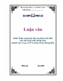 Luận văn: Hoàn thiện công tác lập và phân tích Báo cáo kết quả hoạt động kinh doanh tại Công ty CP Lương Thực Đông Bắc