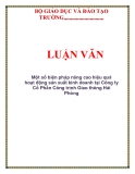 LUẬN VĂN: Một số biện pháp nâng cao hiệu quả hoạt động sản xuất kinh doanh tại Công ty Cổ Phần Công trình Giao thông Hải Phòng