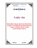 Luận văn: Hoàn thiện công tác hạch toán Doanh thu, chi phí và xác định kết quả kinh doanh tại Công ty Cổ phần vận tải và dịch vụ môi trường Công Ly