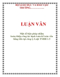  LUẬN VĂN: Một số biện pháp nhằm hoàn thiện công tác hạch toán kế toán vốn bằng tiền tại công ty Luật TNHH 1-5