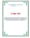 Luận văn kế toán: Hoàn thiện tổ chức kế toán doanh thu, chi phí và xác định kết quả kinh doanh tại Công ty cổ phần đầu tư & phát triển kim khí Hải Phòng – chi nhánh số 2