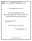 luận văn: KỸ NĂNG GIẢI QUYẾT VẤN ĐỀ TRONG QUÁ TRÌNH THỰC TẬP NHẬN THỨC CỦA SINH VIÊN TRƯỜNG ĐẠI HỌC HOA SEN