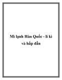 Mì lạnh Hàn Quốc - li kì và hấp dẫn