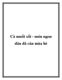 Cà muối xổi - món ngon dân dã của mùa hè