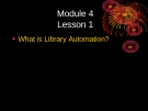 Module 4 Lesson 1 What is Library Automation