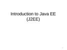 Introduction to Java EE (J2EE)