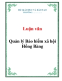 Luận văn: Quản lý Bảo hiểm xã hội Hồng Bàng