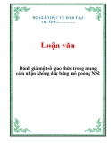 Luận văn: Đánh giá một số giao thức trong mạng cảm nhận không dây bằng mô phỏng NS2