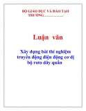  Luận văn: Xây dựng bài thí nghiệm truyền động điện động cơ dị bộ roto dây quấn