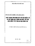 Thực trạng tình hình cấp thẻ bảo hiểm y tế và xây dựng quy trình thu nộp, cấp thẻ bảo hiểm y tế ở tỉnh Bà Rĩa Vùng Tàu