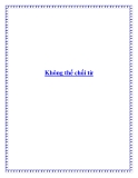 Không thể chối từ