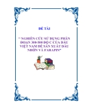 ĐỀ TÀI “ NGHIÊN CỨU SỬ DỤNG PHÂN ĐOẠN 300-500 ĐỘ C CỦA DẦU VIỆT NAM ĐỂ SẢN XUẤT DẦU NHỜN VÀ FARAPIN”.