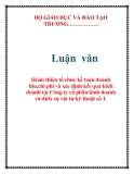 Luận văn đề tài : Hoàn thiện tổ chức kế toán doanh thu,chi phí và xác định kết quả kinh doanh tại Công ty cổ phần kinh doanh và dịch vụ vật tư kỹ thuật số 1.