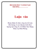 Luận văn đề tài :  Hoàn thiện tổ chức công tác kế toán tiền lương và các khoản trích theo lương tại Công Ty Cổ Phần Xây Dựng Thủy Lợi Hải Phòng