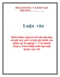 Luận văn: Hoàn thiện công tác kế toán tập hợp chi phí sản xuất và tính giá thành sản phẩm tại Xí nghiệp 7 - Chi nhánh công ty trách nhiệm hữu hạn một thành viên 319