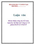 Luận văn: Hoàn thiện công tác kế toán nguyên vật liệu tại Công ty Cổ phần HAPACO H.P.P