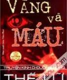 Vàng và máu phần 2